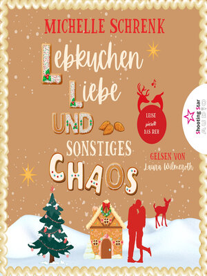 cover image of Lebkuchen, Liebe und sonstiges Chaos